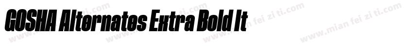 GOSHA Alternates Extra Bold Italic字体转换